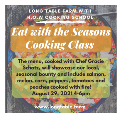 Eat with the Seasons with Heart of Willamette (H.o.W.) Cooking School 8/29 - Image 5