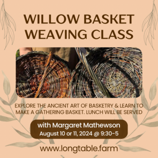 Willow Basket Class